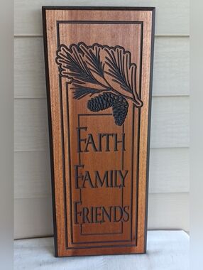 Vintage Embossed Faith Family Friends Wall Plaque. Measures 21 1/2 L X 8 1/2" W